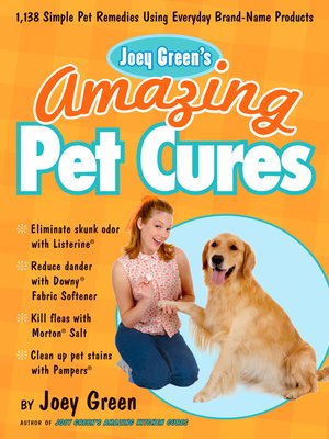 cover image of Joey Green's Amazing Pet Cures